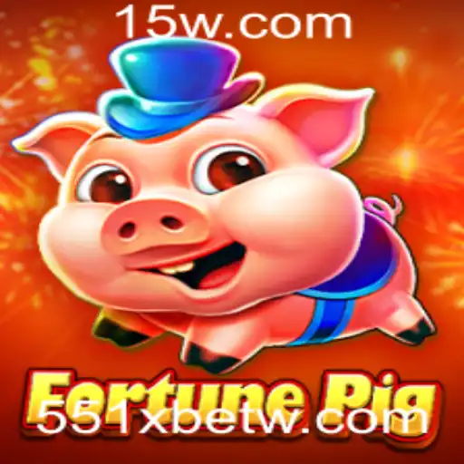 Descubra o Mundo Empolgante de FortunePig com 551Xbet