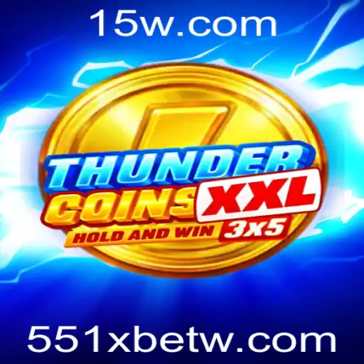 Explorando ThunderCoinsXxl: Um Mergulho no Jogo Revolucionário com 551Xbet